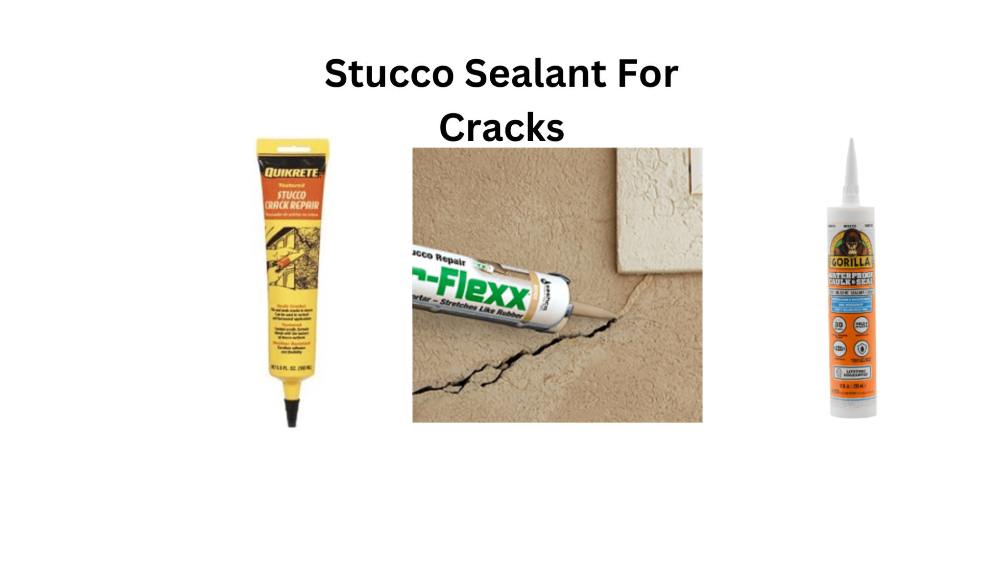 What Type Of Caulk Works Best For Stucco Cracks? In 2024 Selant Guide